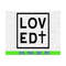 MR-6102023193053-loved-svg-valentines-day-svg-christian-svg-loved-blessed-image-1.jpg