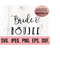 MR-6102023193843-bride-and-boujee-svg-bride-design-bachelorette-svg-image-1.jpg