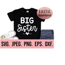 big sister svg - promoted to big sister - new baby svg - sibling svg - big sister to be - cricut file - instant download