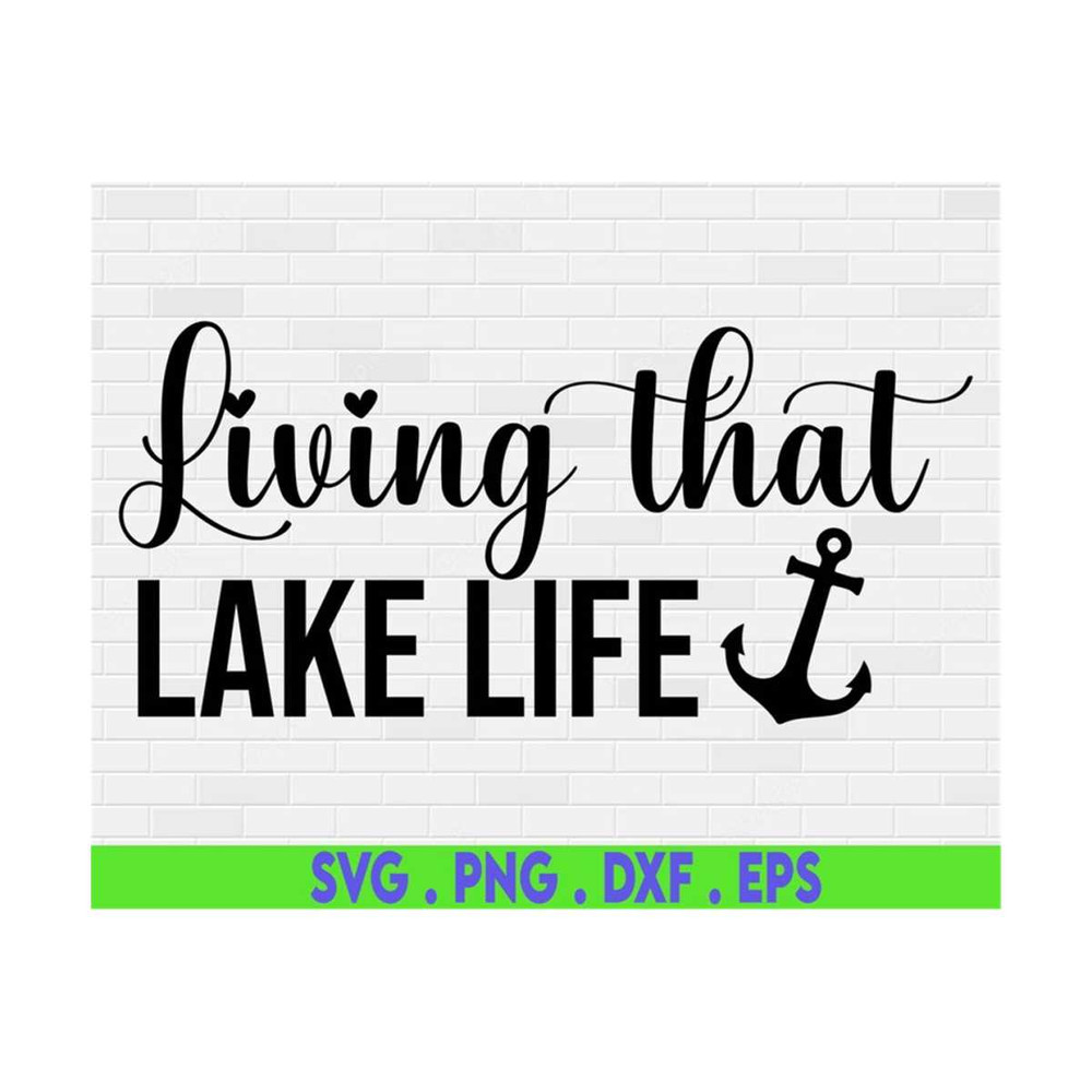 MR-6102023194329-lake-svg-living-that-lake-life-svg-fishing-svg-camping-svg-image-1.jpg