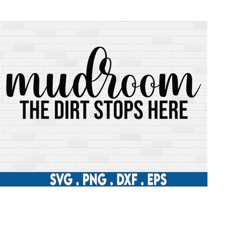 MR-610202320658-mudroom-svg-the-dirt-stops-here-svg-mudroom-sign-svg-wood-image-1.jpg