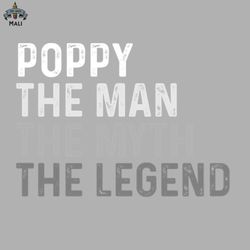 poppy the man the myth the legend sublimation png download