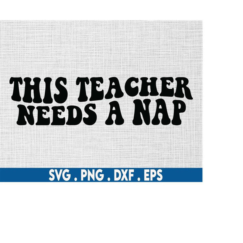 MR-6102023204026-this-teacher-needs-a-nap-svg-teacher-svg-teacher-shirt-svg-image-1.jpg