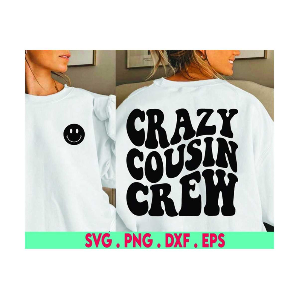 MR-6102023205258-crazy-cousin-crew-svg-png-cousin-crew-svg-png-new-to-the-image-1.jpg