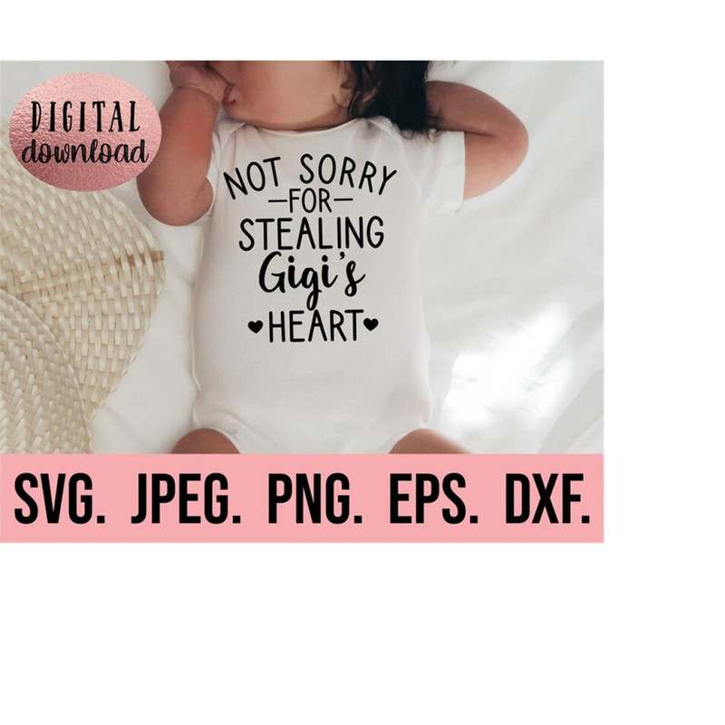 MR-61020232195-not-sorry-for-stealing-gigis-heart-svg-my-heart-belongs-to-image-1.jpg
