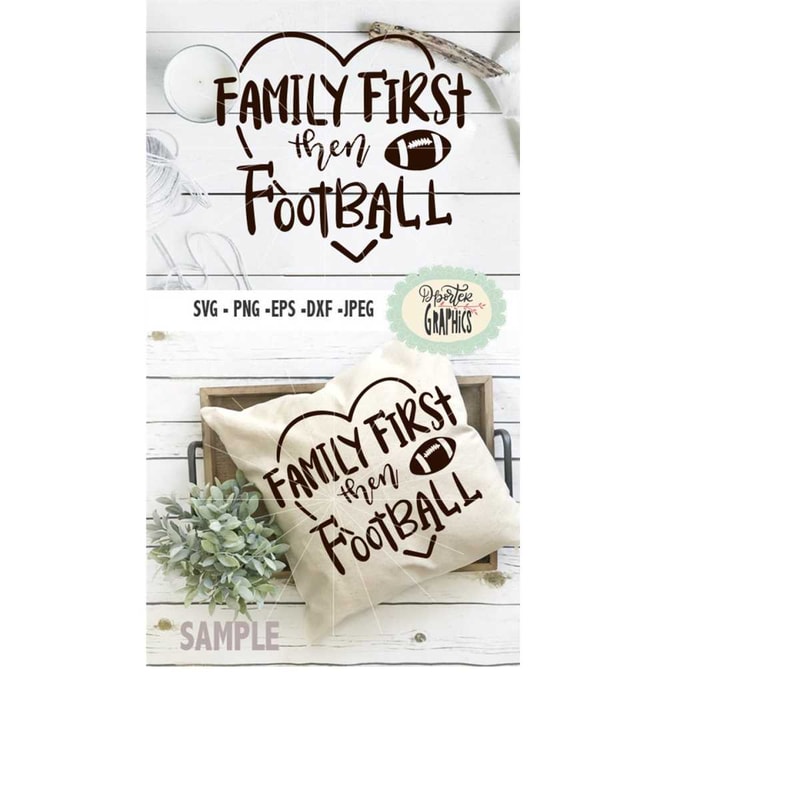 MR-6102023211838-family-first-then-football-svg-png-cameo-cricut-cutting-image-1.jpg