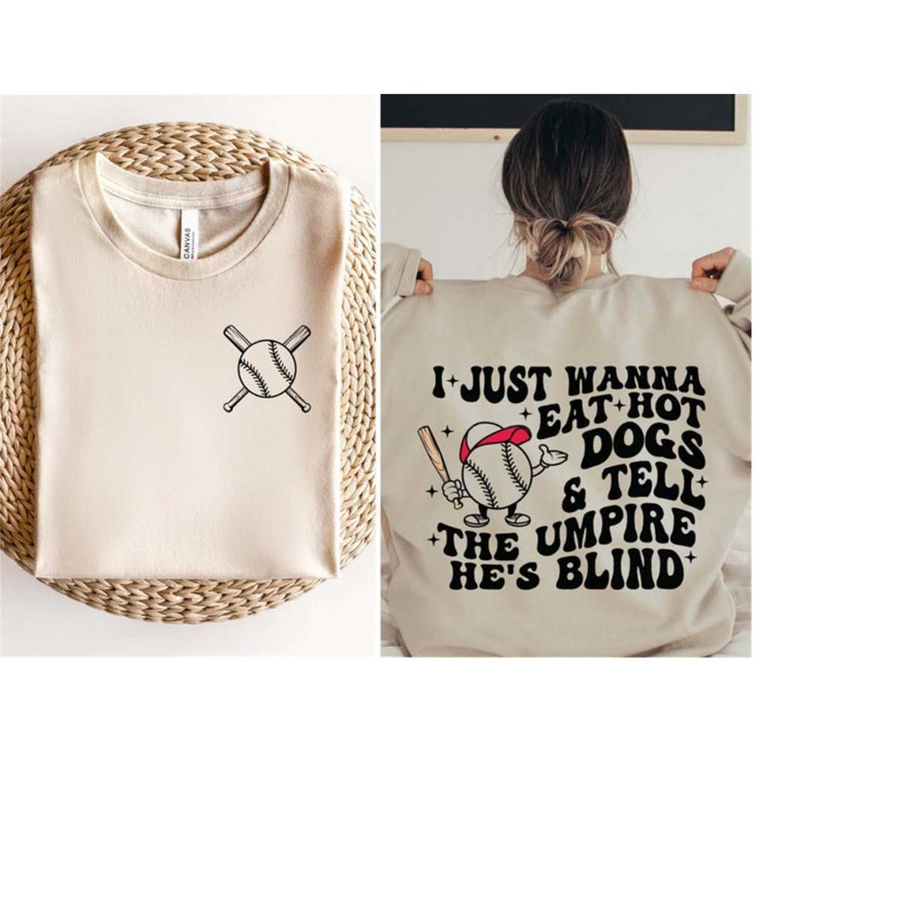 MR-6102023212057-i-just-wanna-eat-hot-dogs-tell-the-umpire-hes-blind-svg-png-image-1.jpg