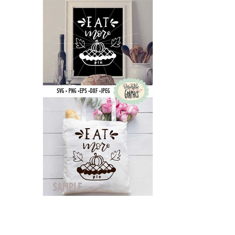 MR-6102023212829-eat-more-pie-svg-png-cameo-cricut-cut-files-chalkboard-image-1.jpg