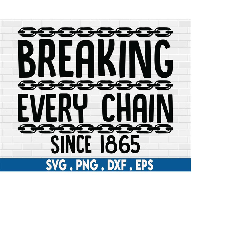MR-6102023213538-breaking-every-chain-svg-juneteenth-svg-black-power-svg-image-1.jpg