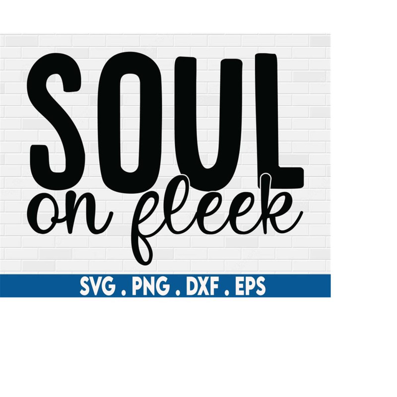 MR-6102023213616-soul-on-fleek-svg-bougie-svg-boujee-svg-melanin-svg-i-am-image-1.jpg