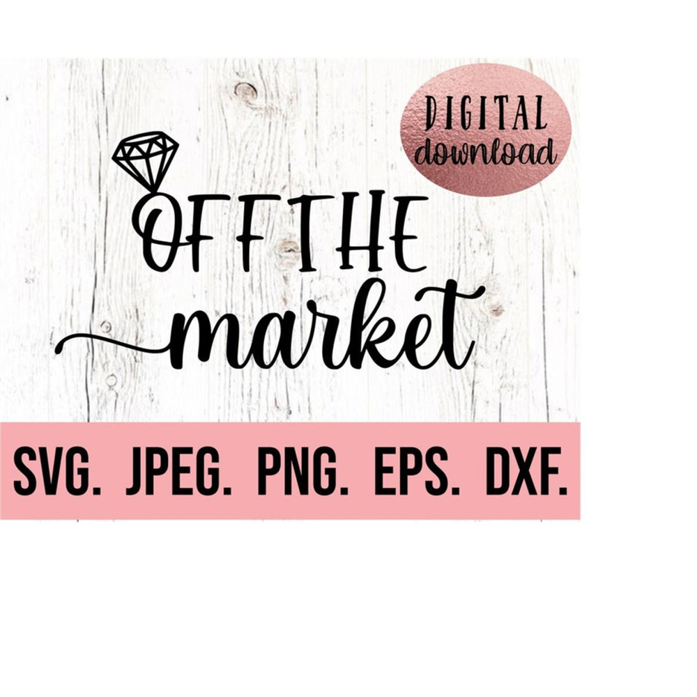 MR-6102023214039-off-the-market-svg-bride-clipart-bachelorette-shirt-svg-image-1.jpg