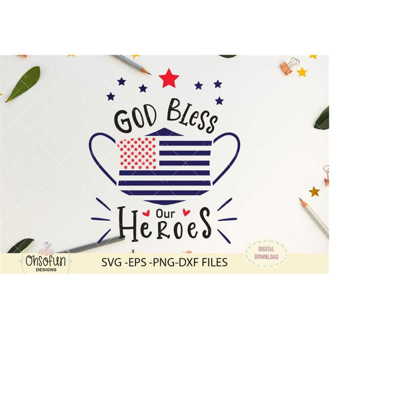 MR-6102023214241-god-bless-our-heroes-svg-file-digital-download-only-nurse-image-1.jpg