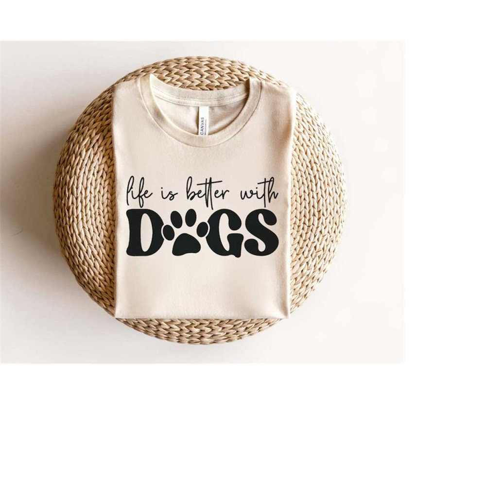 MR-6102023214250-life-is-better-with-dogs-svg-png-dog-mom-svg-dog-lover-svg-image-1.jpg
