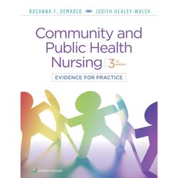Community and Public Health Nursing: Evidence for Practice 3rd Edition