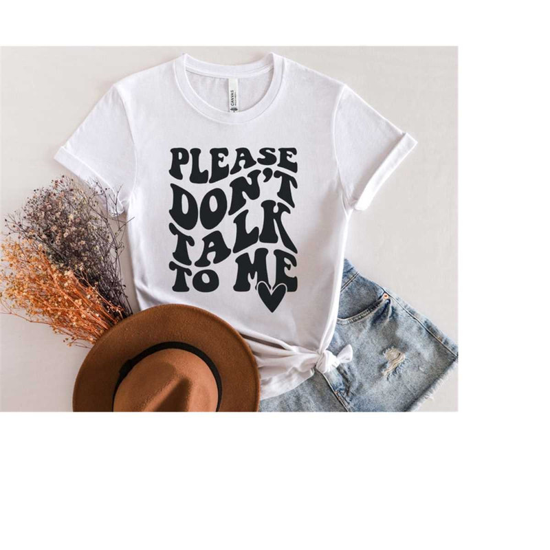 MR-6102023214645-please-dont-talk-to-me-svg-png-moody-svg-girl-shirt-svg-image-1.jpg