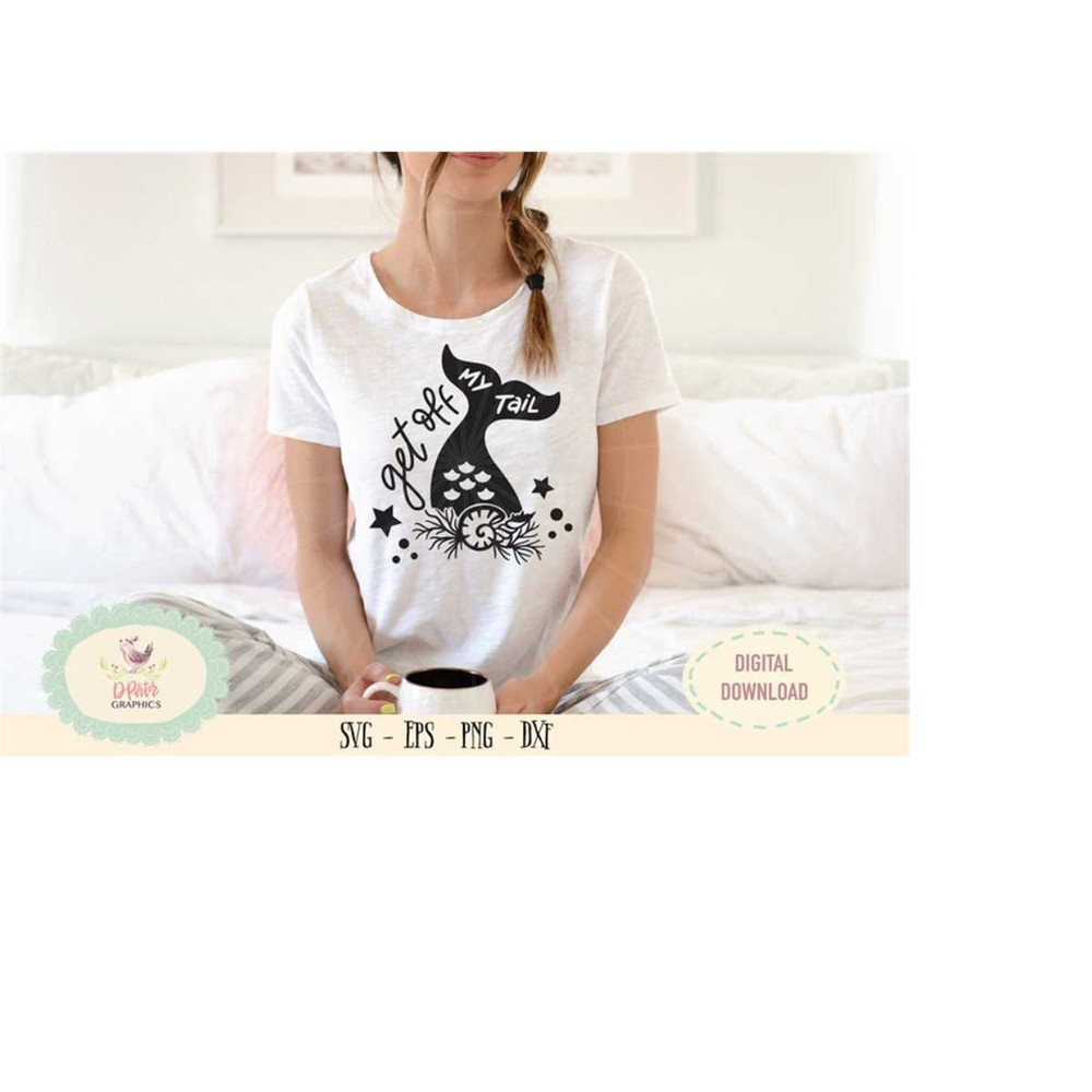 MR-6102023214743-get-off-my-tail-mermaid-svg-png-cameo-cricut-cut-files-under-image-1.jpg
