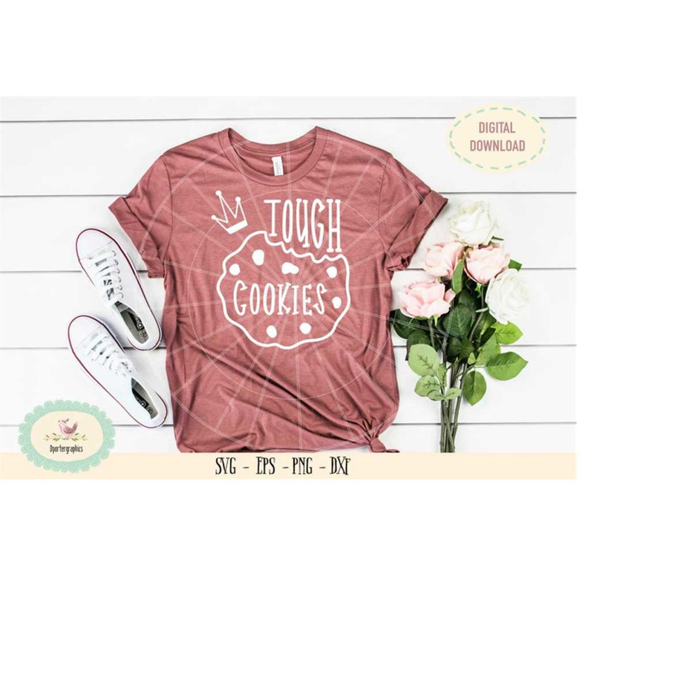 MR-6102023215141-tough-cookies-svg-cut-files-tough-girl-tshirt-design-svg-image-1.jpg