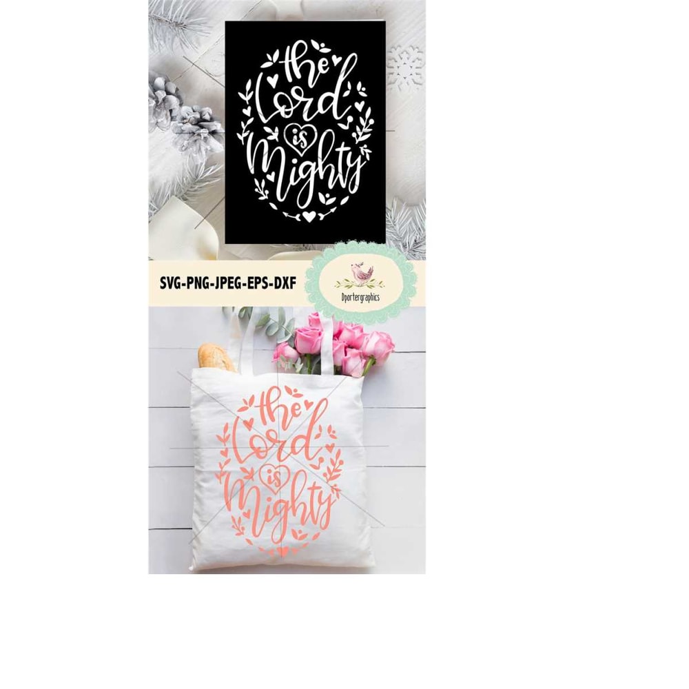 MR-6102023215146-the-lord-is-mighty-svg-png-cut-file-christian-quote-image-1.jpg