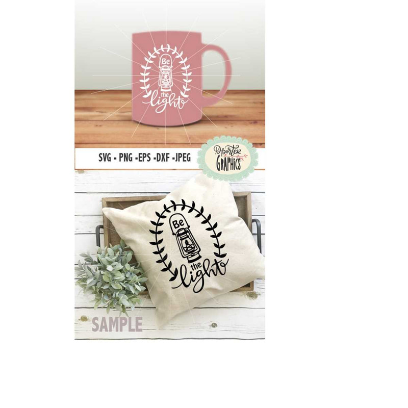 MR-6102023215447-be-the-light-svg-png-cameo-cricut-cutting-files-bible-quote-image-1.jpg