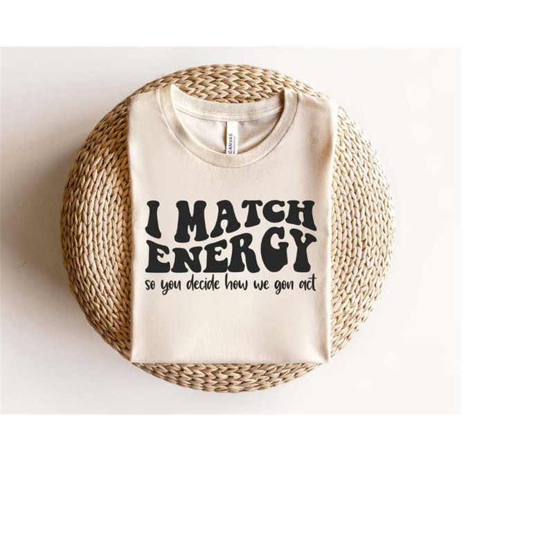 MR-61020232259-i-match-energy-svg-png-sarcasm-svg-funny-sarcastic-svg-do-image-1.jpg
