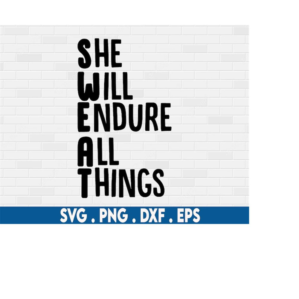 MR-6102023221125-she-will-endure-all-things-svgfitness-svggym-image-1.jpg