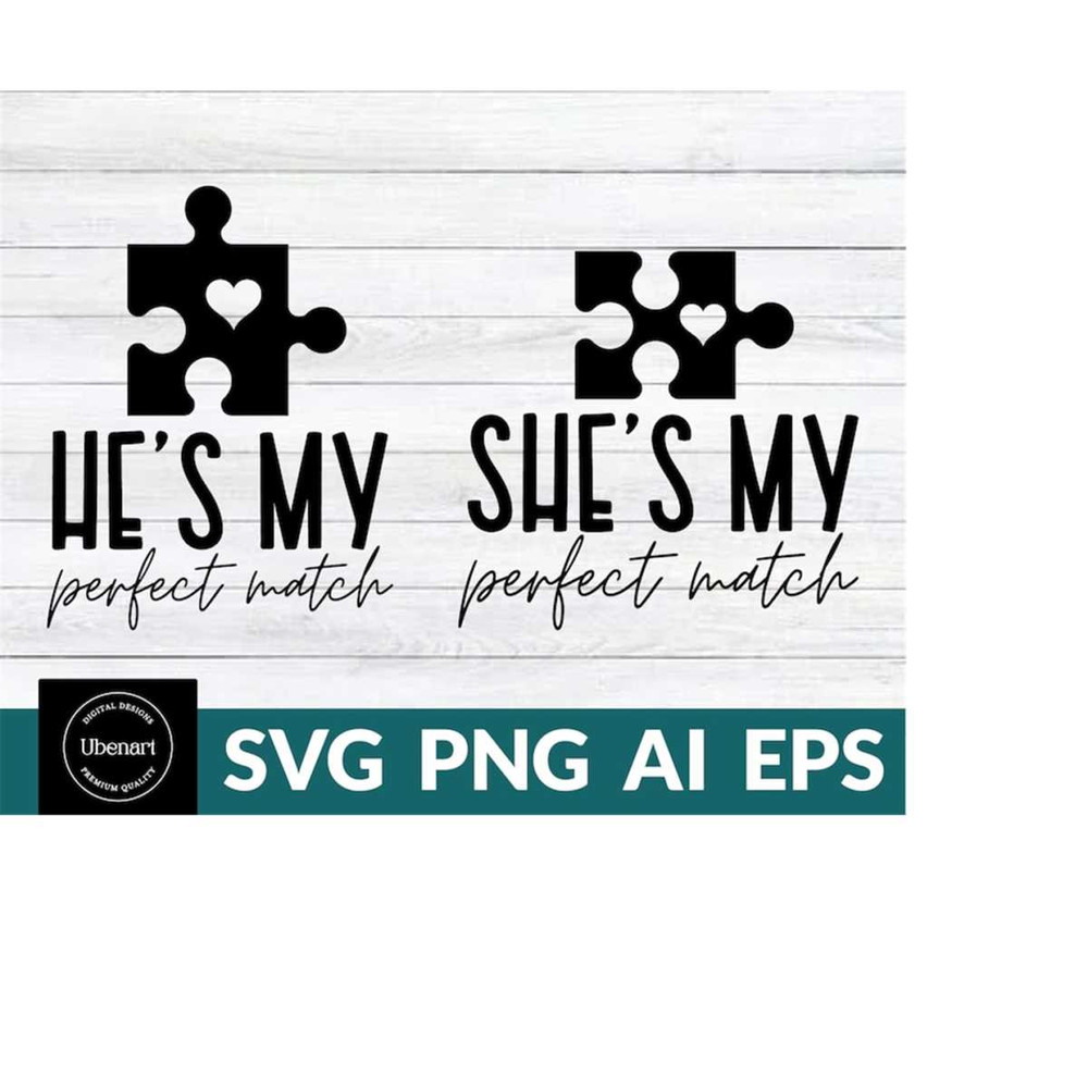 MR-6102023221147-shes-my-perfect-match-svg-hes-my-perfect-match-svg-image-1.jpg