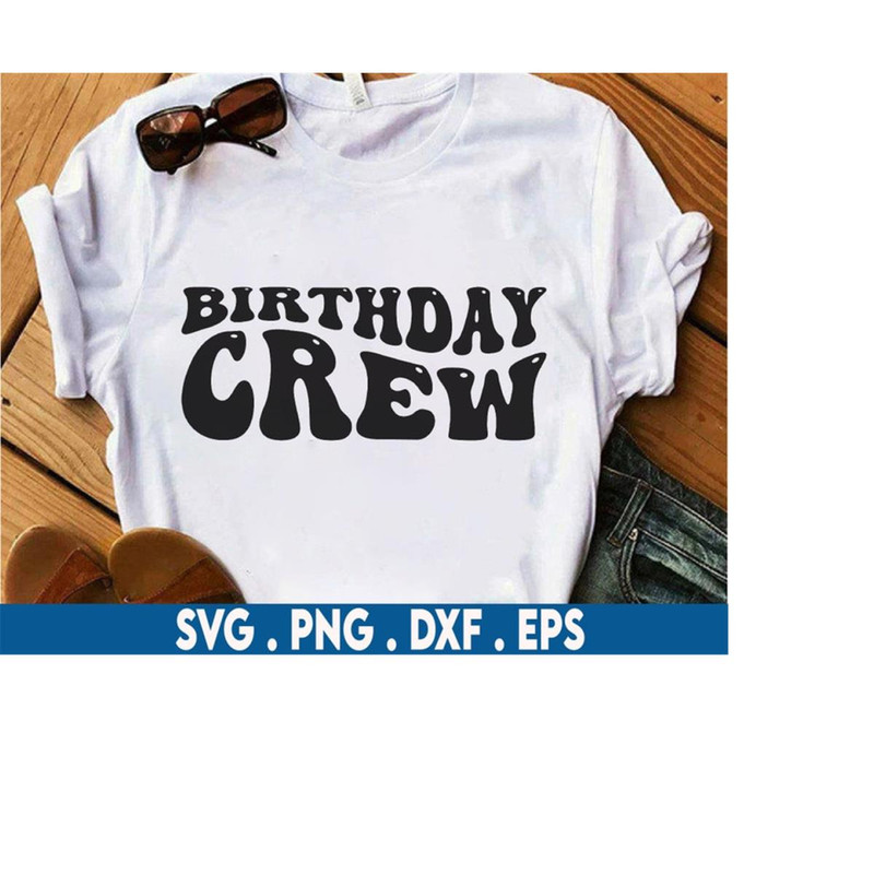 MR-6102023221241-birthday-crew-svg-birthday-svg-birthday-shirt-svg-birthday-image-1.jpg