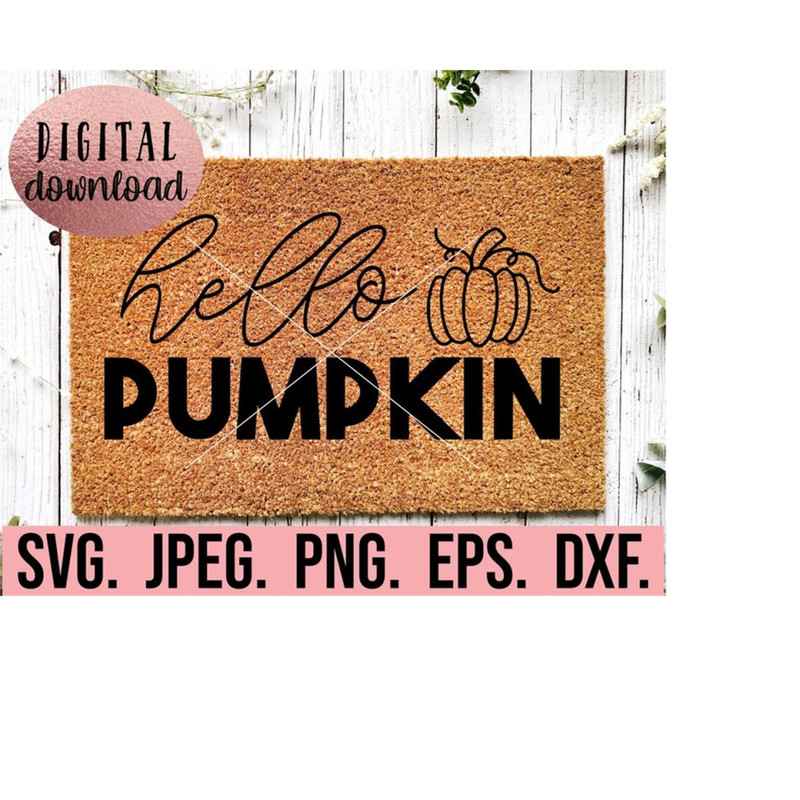 MR-610202322358-hello-pumpkin-svg-autumn-home-decor-fall-cricut-cut-file-image-1.jpg