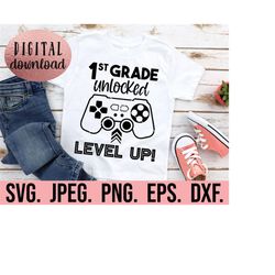 1st grade unlocked level up svg - hello grade 1 svg - instant download - cricut cut file - back to school png - first gr