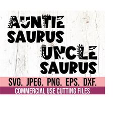 dinosaur birthday - auntie saurus uncle saurus - birthday family shirt svg - dino birthday svg - aunt uncle svg - auntie