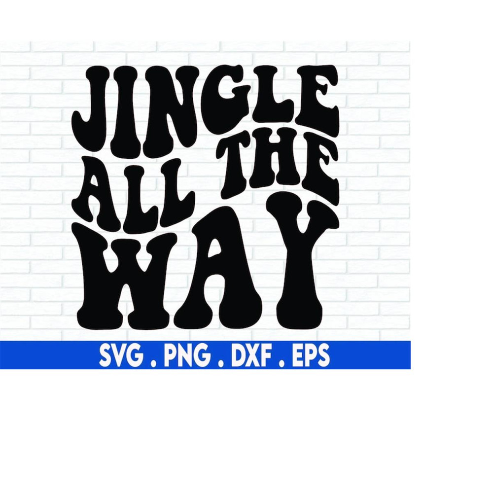 MR-6102023232236-jingle-all-the-way-svg-cut-file-festive-holiday-shirt-design-image-1.jpg