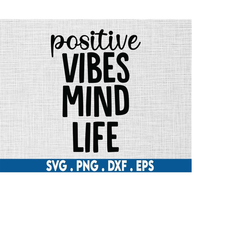 MR-6102023233317-positive-vibes-mind-life-svg-manifest-svg-mantra-svg-sage-image-1.jpg