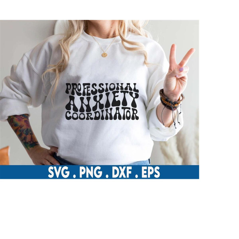 MR-610202323352-professional-anxiety-coordinator-svg-motivational-svg-mom-image-1.jpg
