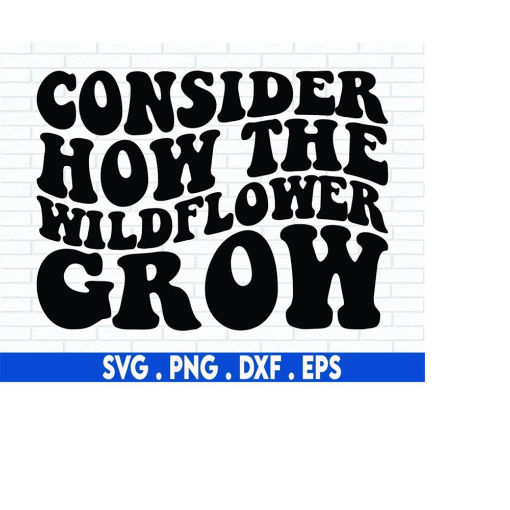 MR-6102023234758-consider-how-the-wildflower-grow-svg-png-bible-verse-svg-luke-image-1.jpg