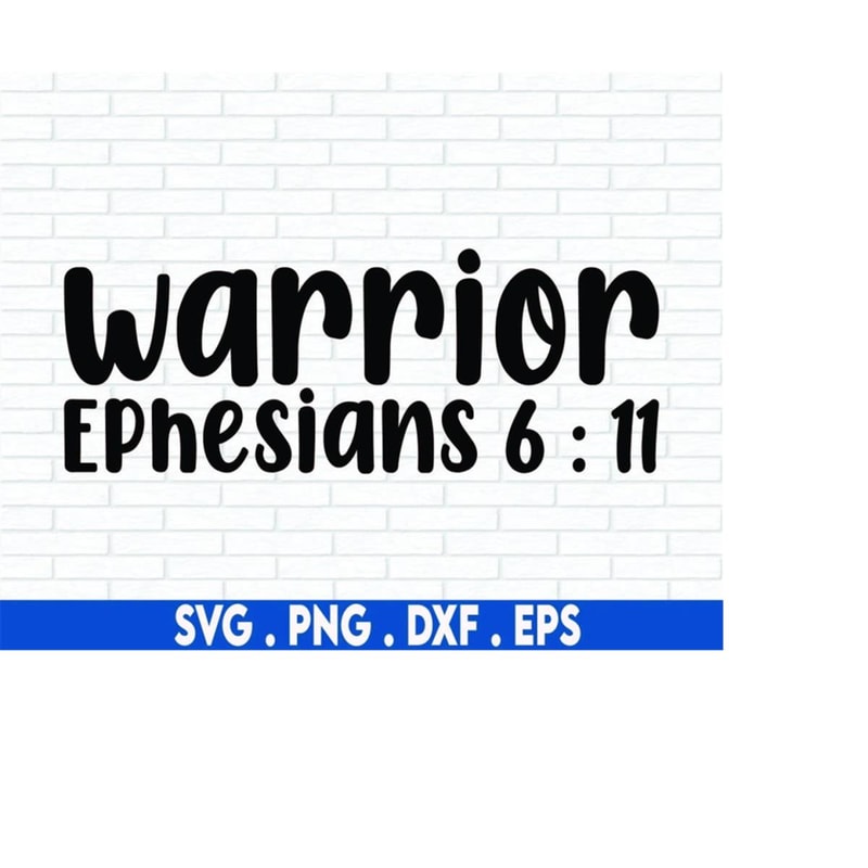 MR-610202323504-warrior-svg-ephesians-6-11-svg-bible-verse-svg-religious-image-1.jpg