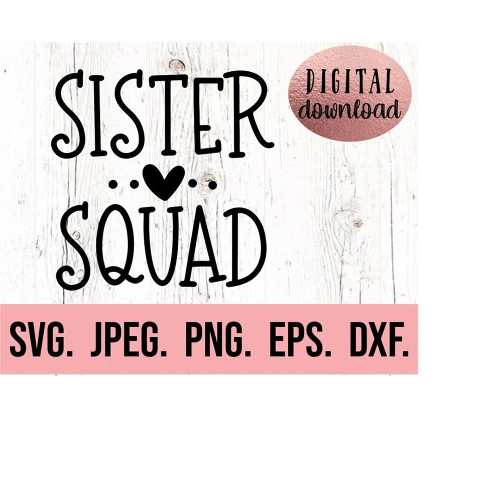 MR-610202323572-sister-squad-svg-big-sister-clipart-new-baby-svg-sibling-image-1.jpg