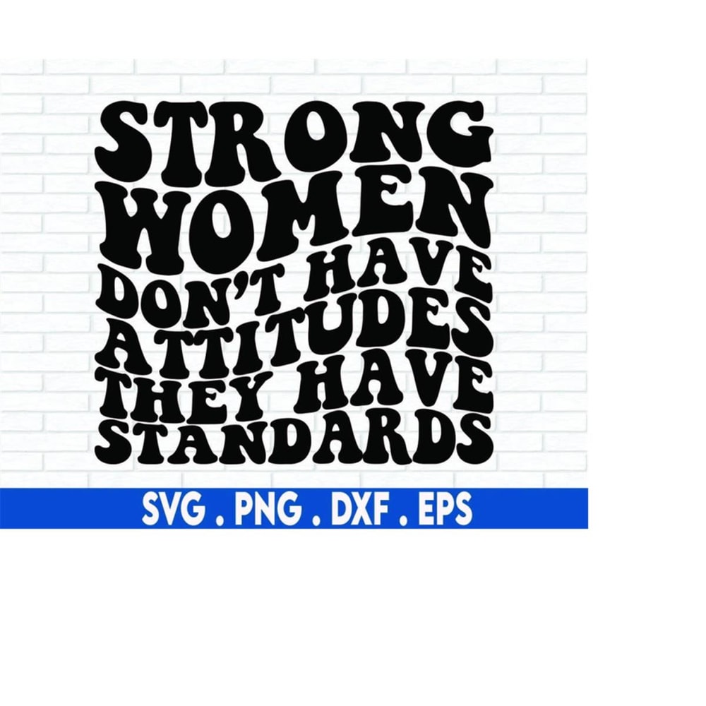 MR-71020230732-strong-women-svg-high-standards-svg-queen-svg-affirmation-image-1.jpg