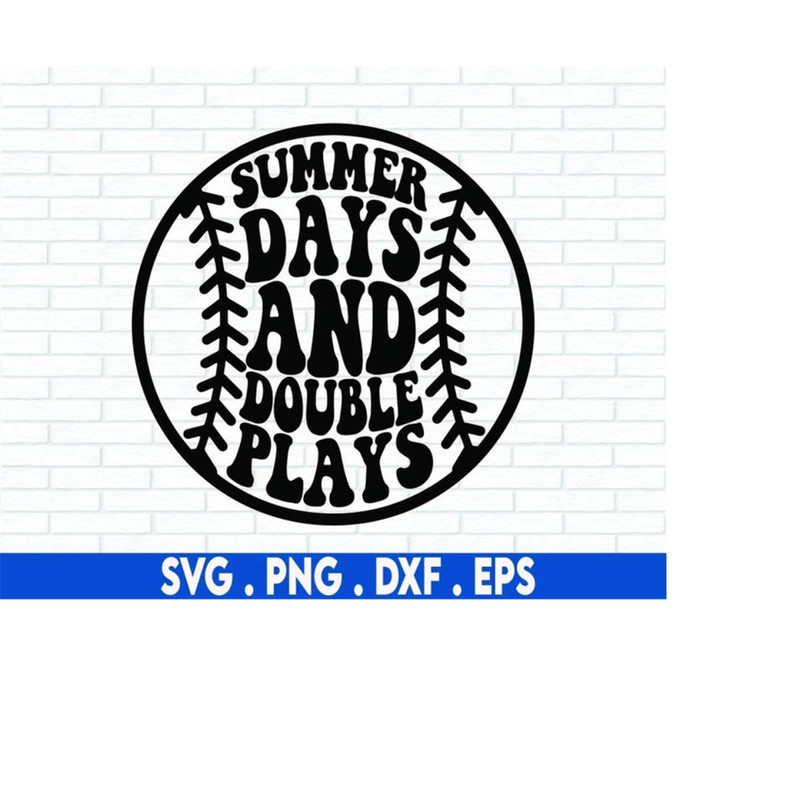 MR-71020230818-summer-days-and-double-plays-svg-love-baseball-svg-baseball-image-1.jpg