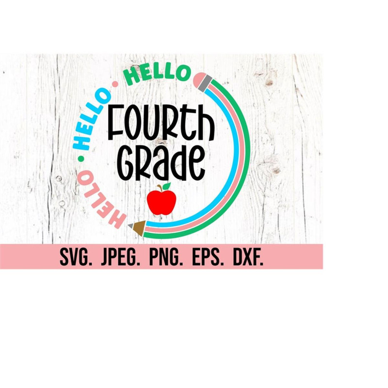 MR-710202301350-hello-fourth-grade-svg-hello-grade-4-vibes-instant-image-1.jpg