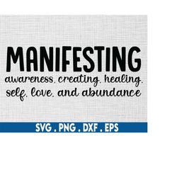 manifest svg|manifesting svg|healing svg|self love svg|abundance svg|sage svg|mantra svg|affirmation svg|spiritual svg|c