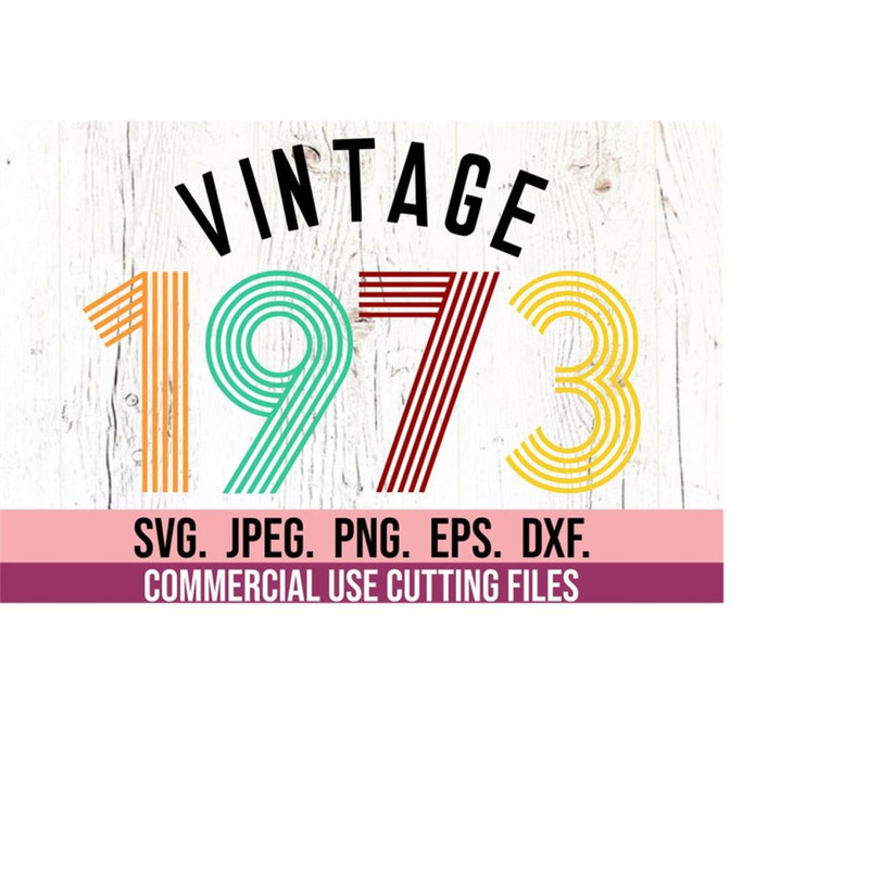 MR-710202301753-vintage-1973-svg-png-fifty-af-svg-50th-birthday-design-image-1.jpg