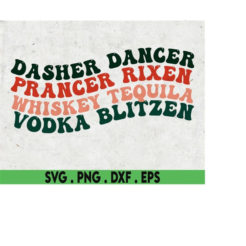 MR-710202302118-dasher-dancer-prancer-vixen-moscato-vodka-tequila-blitzen-svg-image-1.jpg