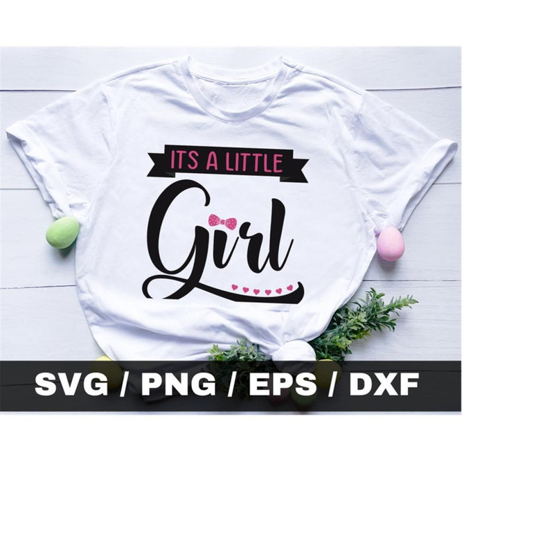 MR-710202302752-its-a-little-girl-svg-newborn-svg-girl-mom-svg-little-image-1.jpg