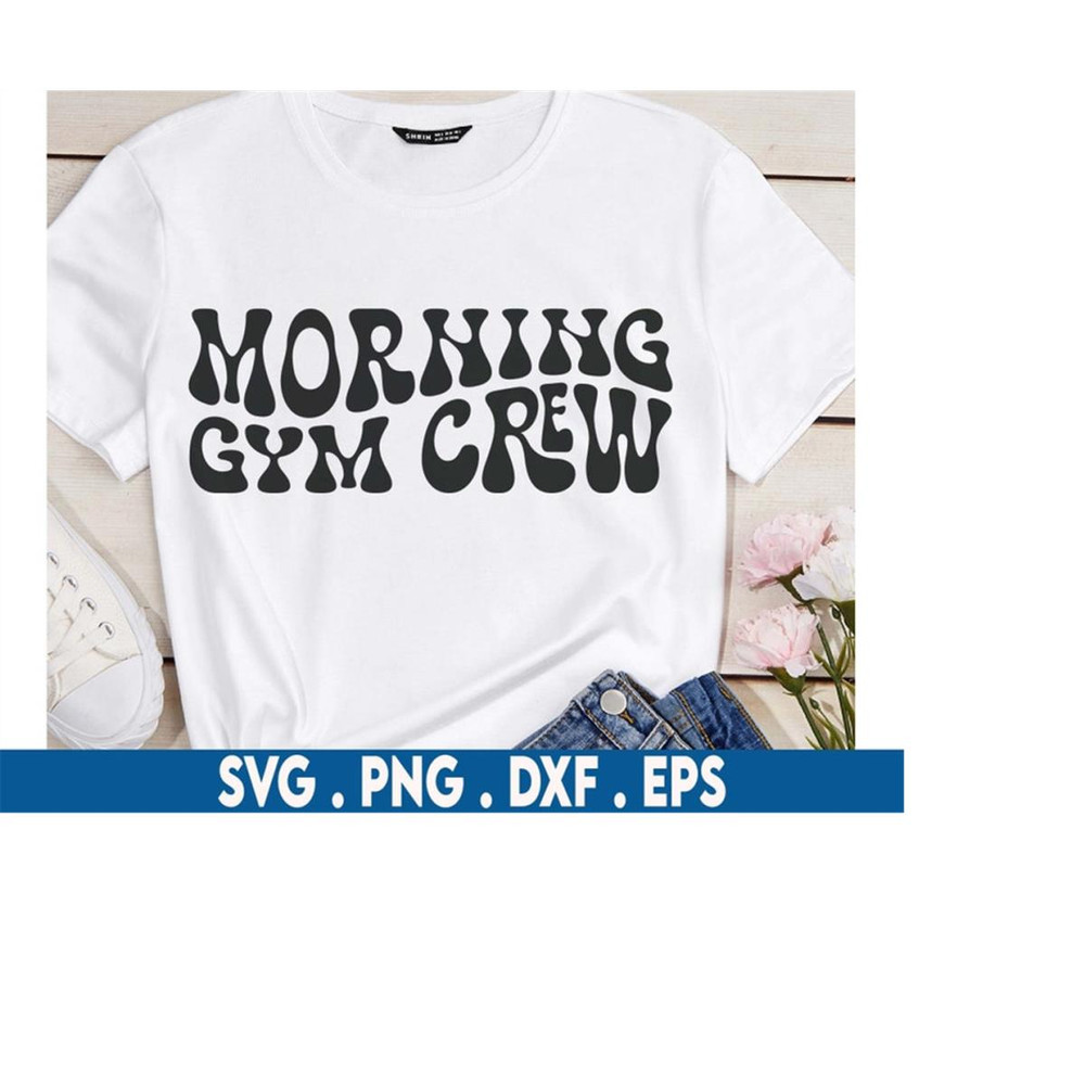 MR-710202303942-morning-gym-crew-svg-fitness-svg-motivational-svg-workout-image-1.jpg