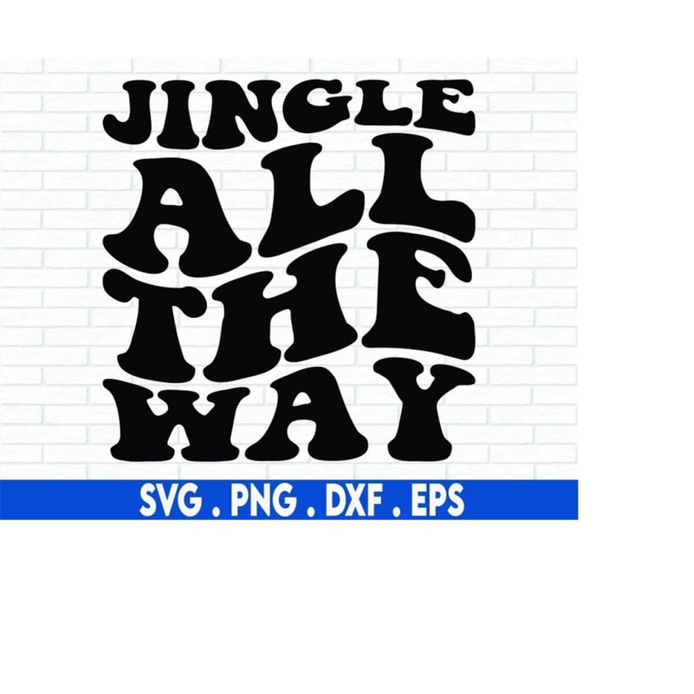 MR-710202311114-jingle-all-the-way-svg-cut-file-festive-holiday-shirt-design-image-1.jpg