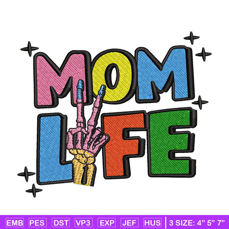 Mom life embroidery design, Logo embroidery, Embroidery file, Embroidery shirt, Emb design, Digital download.jpg