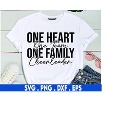 one heart one team one family cheerleader svg, cheer shirt svg, cheerleading svg, cheer quotes svg, cheer life svg, chee