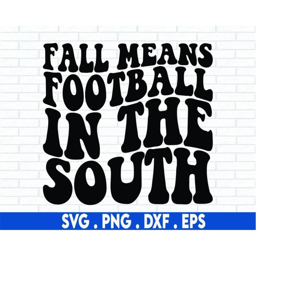 MR-710202315120-fall-means-football-in-the-south-svg-football-in-the-south-image-1.jpg