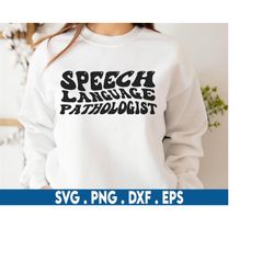 speech language pathologist svg, speech pathologist svg, speech therapist shirt svg, speech therapy, speech teacher svg,