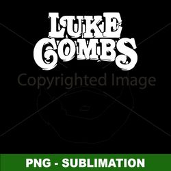 Luke Combs PNG Digital Download - Vintage Sublimation Designs For True Country Music Fans